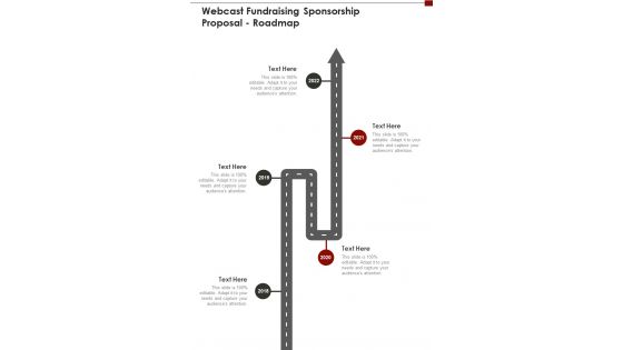Webcast Fundraising Sponsorship Proposal Roadmap One Pager Sample Example Document