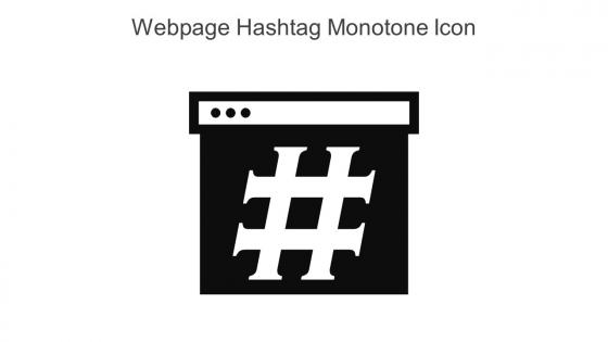 Webpage Hashtag Monotone Icon In Powerpoint Pptx Png And Editable Eps Format