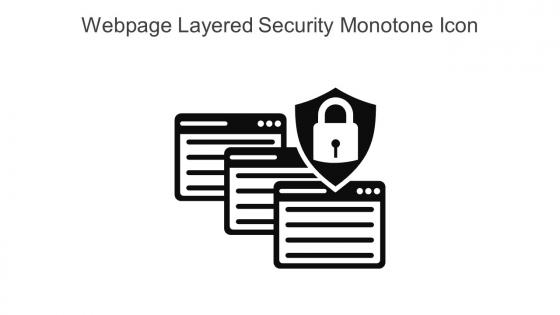 Webpage Layered Security Monotone Icon In Powerpoint Pptx Png And Editable Eps Format