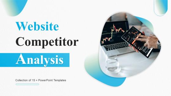Website Competitor Analysis Powerpoint Ppt Template Bundles