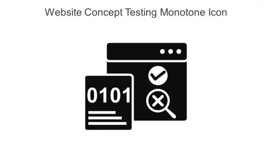 Website Concept Testing Monotone Icon In Powerpoint Pptx Png And Editable Eps Format