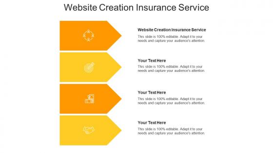 Website creation insurance service ppt powerpoint presentation infographics design inspiration cpb