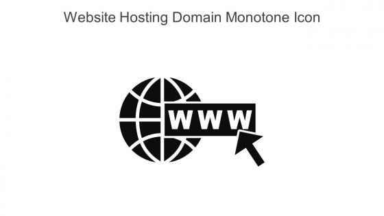 Website Hosting Domain Monotone Icon In Powerpoint Pptx Png And Editable Eps Format