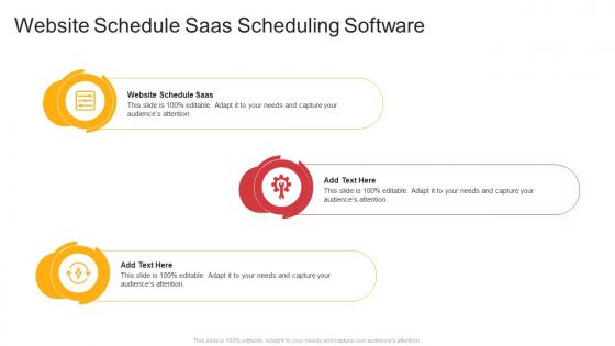 Website Schedule Saas Scheduling Software In Powerpoint And Google Slides Cpb