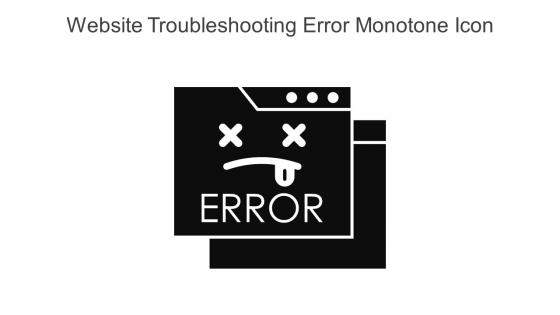 Website Troubleshooting Error Monotone Icon In Powerpoint Pptx Png And Editable Eps Format