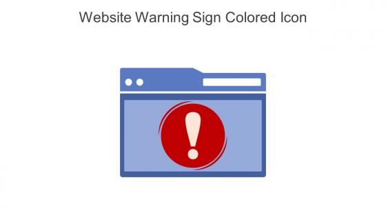 Website Warning Sign Colored Icon In Powerpoint Pptx Png And Editable Eps Format