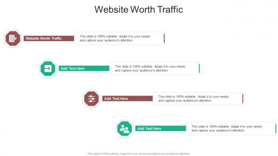 Website Worth Traffic In Powerpoint And Google Slides Cpb