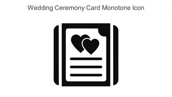 Wedding Ceremony Card Monotone Icon In Powerpoint Pptx Png And Editable Eps Format