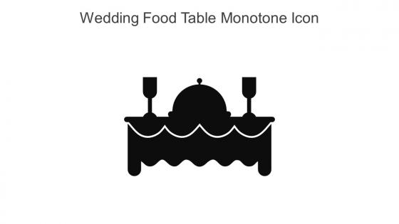 Wedding Food Table Monotone Icon In Powerpoint Pptx Png And Editable Eps Format