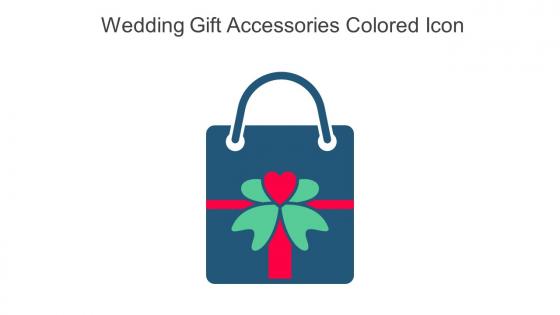 Wedding Gift Accessories Colored Icon In Powerpoint Pptx Png And Editable Eps Format