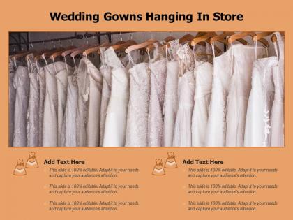 Wedding gowns hanging in store