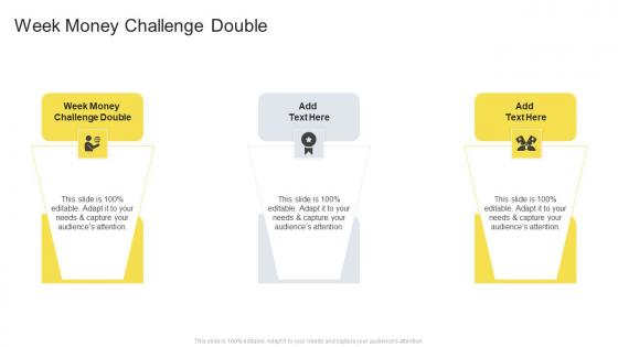 Week Money Challenge Double In Powerpoint And Google Slides Cpb