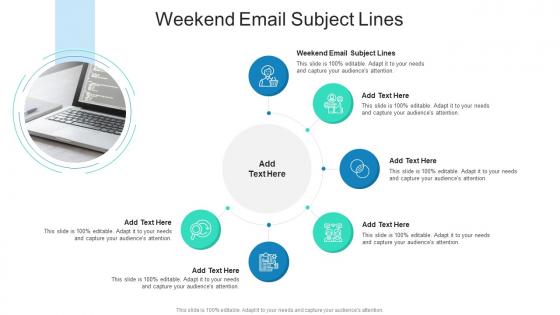 Weekend Email Subject Lines In Powerpoint And Google Slides Cpb