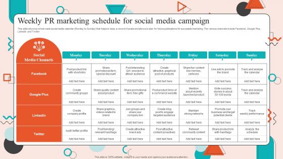 Weekly Pr Marketing Schedule For Social Media Campaign