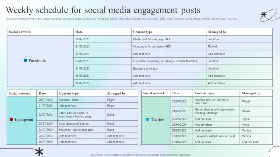 Weekly Schedule For Social Media Engagement Posts Engaging Social Media Users For Maximum