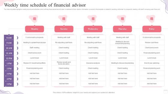 Weekly Time Schedule Of Financial Advisor