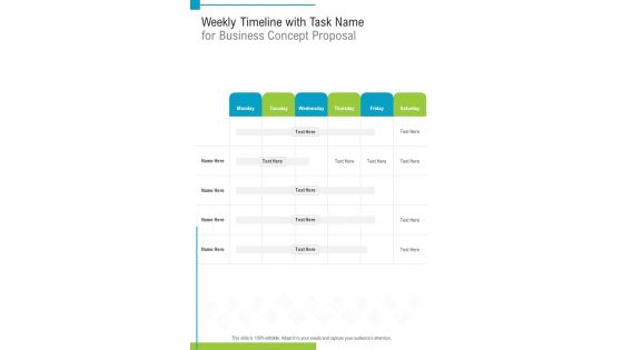 Weekly Timeline With Task Name For Business Concept Proposal One Pager Sample Example Document