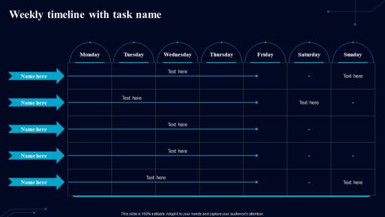 Weekly Timeline With Task Name Guiding Framework To Boost Digital Environment