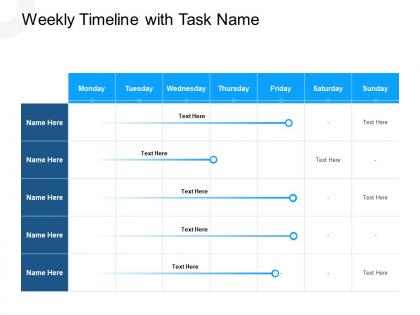 Weekly timeline with task name n404 powerpoint presentation icons