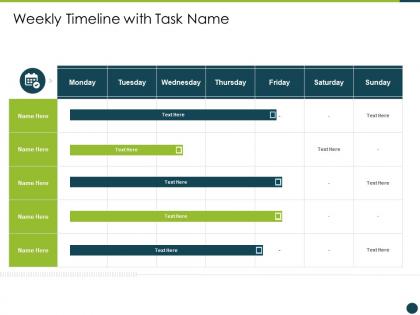 Weekly timeline with task name project management professional certification program it ppt slides