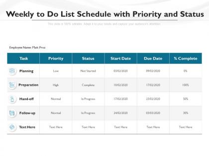 Weekly to do list schedule with priority and status