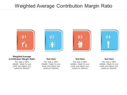 Weighted average contribution margin ratio ppt powerpoint presentation slides icon cpb