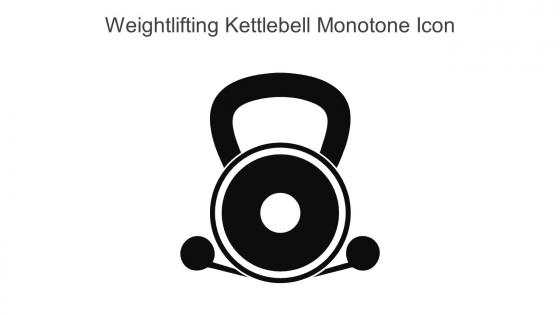 Weightlifting Kettlebell Monotone Icon In Powerpoint Pptx Png And Editable Eps Format