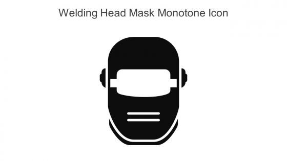 Welding Head Mask Monotone Icon In Powerpoint Pptx Png And Editable Eps Format