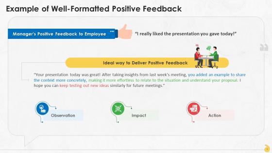 Well Formatted And Actionable Positive Feedback Training Ppt