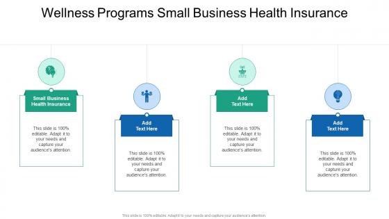 Wellness Programs Small Business Health Insurance In Powerpoint And Google Slides Cpb
