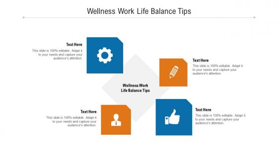 Wellness work life balance tips ppt powerpoint presentation icon graphics cpb
