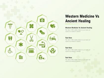 Western medicine vs ancient healing ppt powerpoint presentation layouts background images