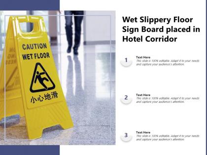 Wet slippery floor sign board placed in hotel corridor