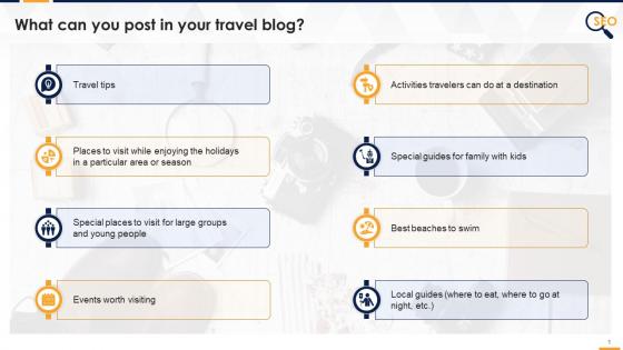 What Can You Post In Your Travel Blog Edu Ppt