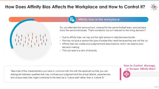 What effect does affinity bias have on the workplace and how to control it edu ppt