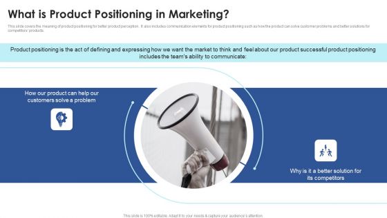 What Is Product Positioning In Marketing Positioning Strategies To Enhance
