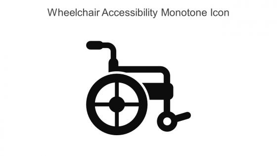 Wheelchair Accessibility Monotone Icon In Powerpoint Pptx Png And Editable Eps Format