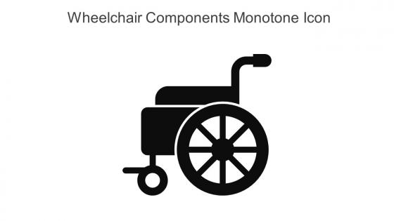 Wheelchair Components Monotone Icon In Powerpoint Pptx Png And Editable Eps Format