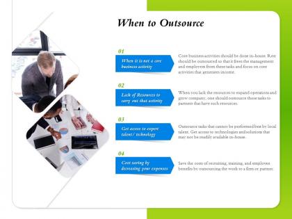 When to outsource decreasing your expenses ppt powerpoint presentation designs