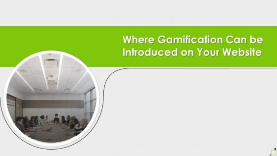 Where Gamification Can Be Introduced On Your Gamification Techniques Elements Business Growth