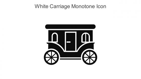 White Carriage Monotone Icon In Powerpoint Pptx Png And Editable Eps Format