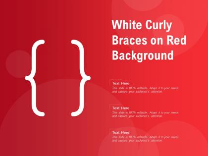 White curly braces on red background