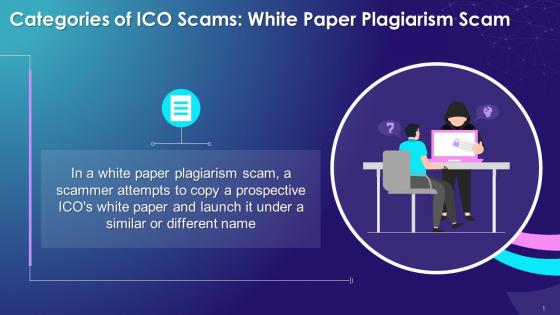 White Paper Plagiarism As A Type Of ICO Scam Training Ppt