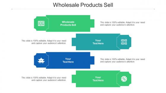 Wholesale Products Sell Ppt Powerpoint Presentation Icon Outline Cpb
