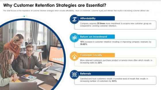 Why Customer Retention Strategies Are Essential Initiatives For Customer Attrition