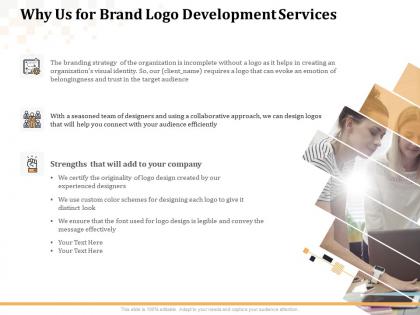 Why us for brand logo development services ppt powerpoint presentation graphics