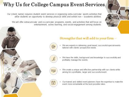 Why us for college campus event services ppt powerpoint presentation gallery show