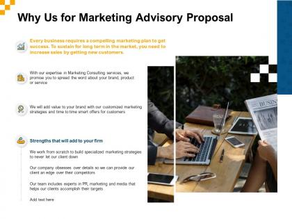 Why us for marketing advisory proposal ppt powerpoint presentation summary