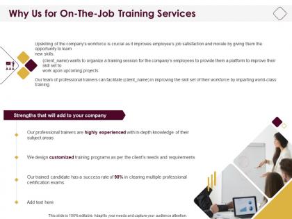 Why us for on the job training services ppt powerpoint presentation brochure