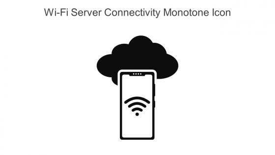 Wi Fi Server Connectivity Monotone Icon In Powerpoint Pptx Png And Editable Eps Format